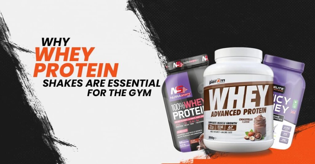 Why Protein Shakes Are Essential for Gym: A Complete Guide